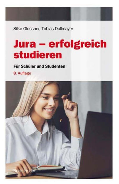 Glossner/Dallmayer: Jura - erfolgreich studieren
