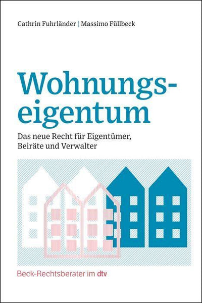 Fuhrländer/Füllbeck: Wohnungseigentum