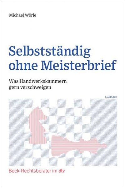 Wörle: Selbstständig ohne Meisterbrief