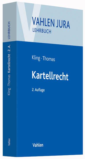 Kling/Thomas: Kartellrecht