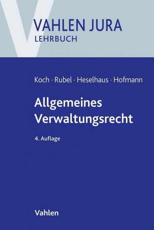Koch/Rubel: Allgemeines Verwaltungsrecht