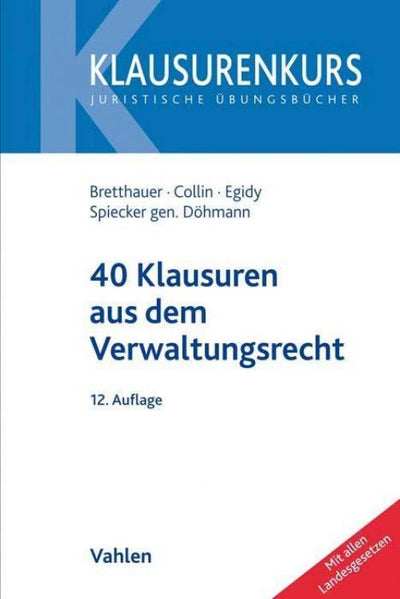 Bretthauer/Collin: 40 Klausuren aus dem Verwaltungsrecht