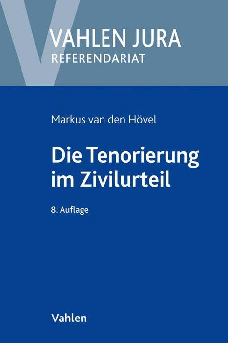 Hövel/Schneider: Die Tenorierung im Zivilurteil