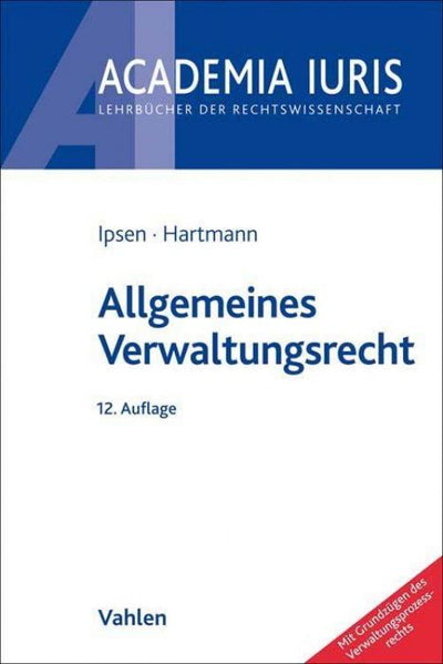 Ipsen/Hartmann: Allgemeines Verwaltungsrecht