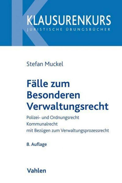Muckel/Rüfner: Fälle zum Besonderen Verwaltungsrecht