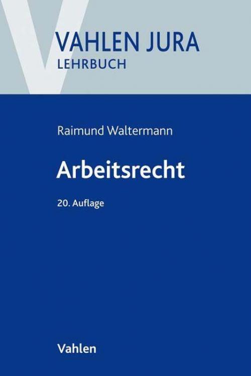 Waltermann/Söllner: Arbeitsrecht