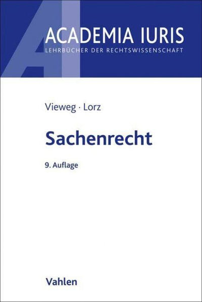Vieweg/Lorz: Sachenrecht