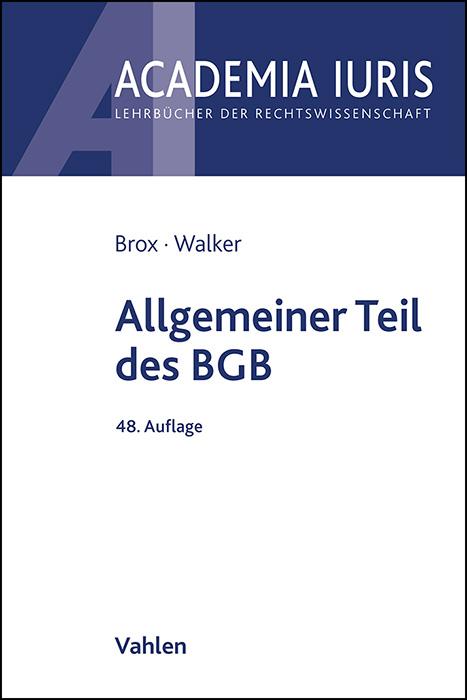 Brox/Walker: Allgemeiner Teil des BGB