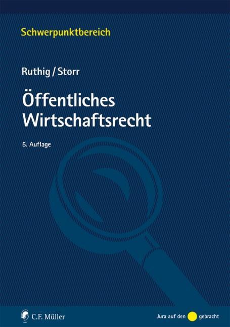 Ruthig/Storr: Öffentliches Wirtschaftsrecht