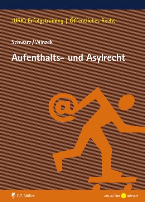 Schwarz/Winzek: Aufenthalts- und Asylrecht