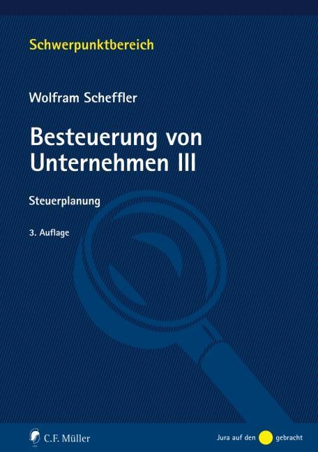 Scheffler: Besteuerung von Unternehmen III