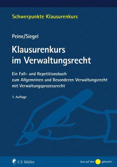 Peine/Siegel: Klausurenkurs im Verwaltungsrecht