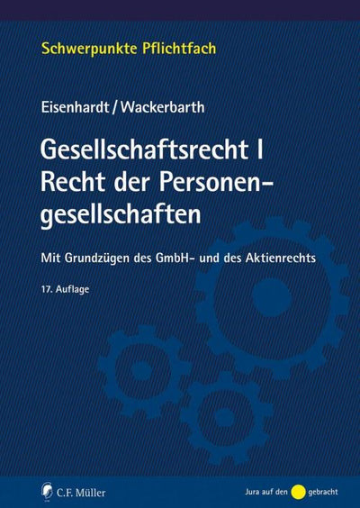 Eisenhardt/Wackerbarth: Gesellschaftsrecht I. Recht der Personengesellschaften