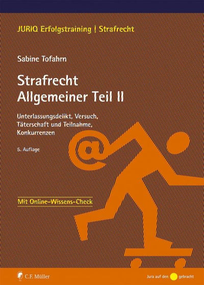 Tofahrn: Strafrecht Allgemeiner Teil II