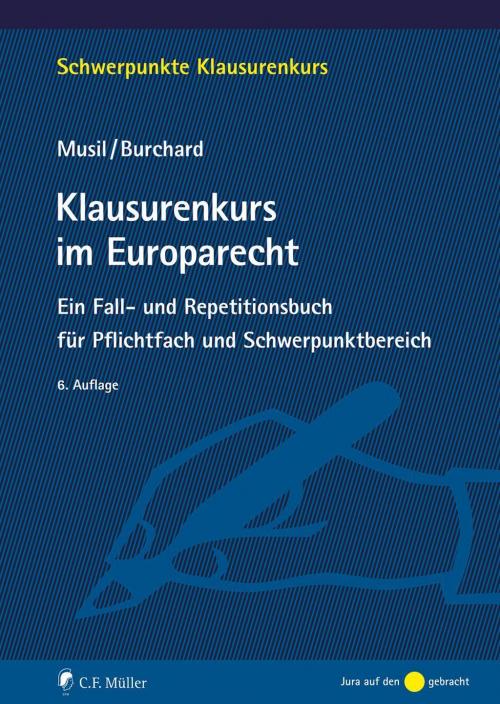 Musil/Burchard: Klausurenkurs im Europarecht