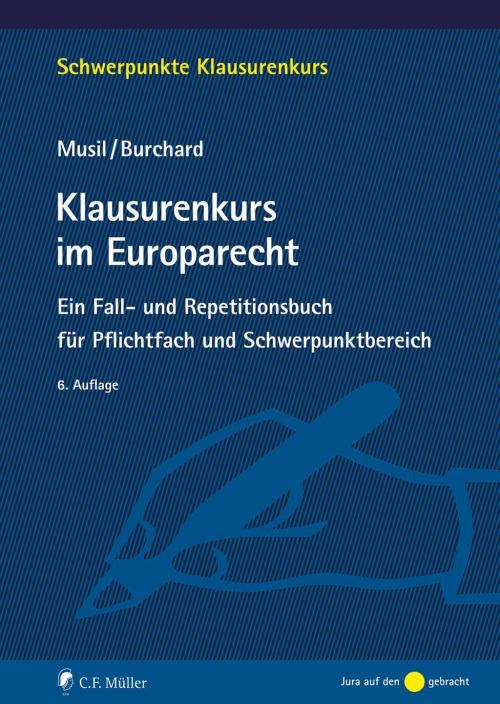 Musil/Burchard: Klausurenkurs im Europarecht
