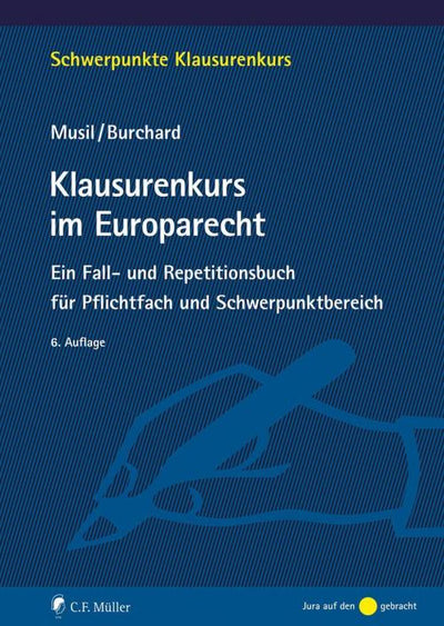 Musil/Burchard: Klausurenkurs im Europarecht