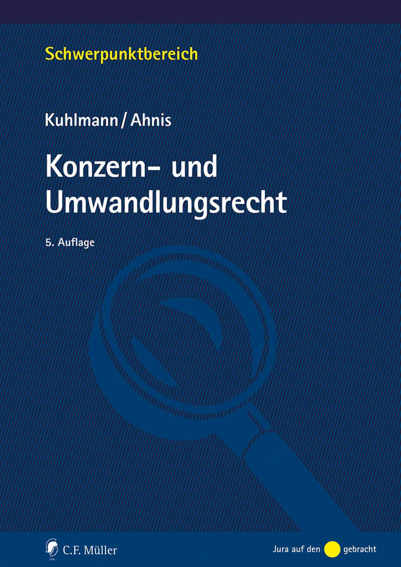 Kuhlmann/Ahnis: Konzern- und Umwandlungsrecht