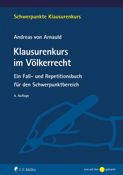 Arnauld: Klausurenkurs im Völkerrecht