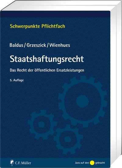 Baldus/Grzeszick: Staatshaftungsrecht