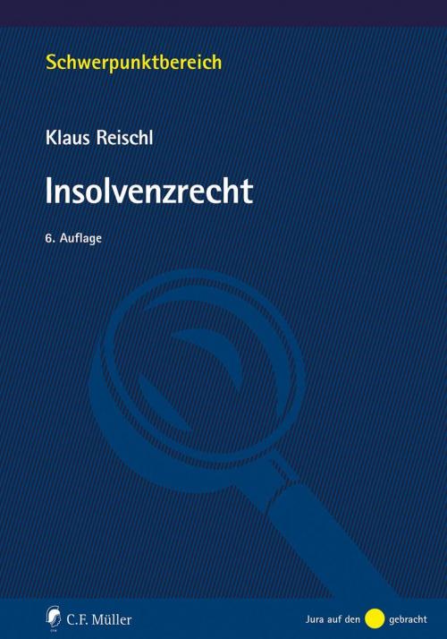 Reischl: Insolvenzrecht