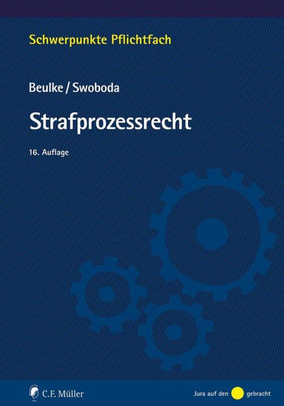 Beulke/Swoboda: Strafprozessrecht