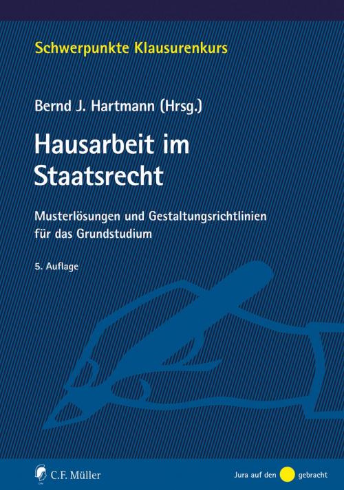 Hartmann: Hausarbeit im Staatsrecht