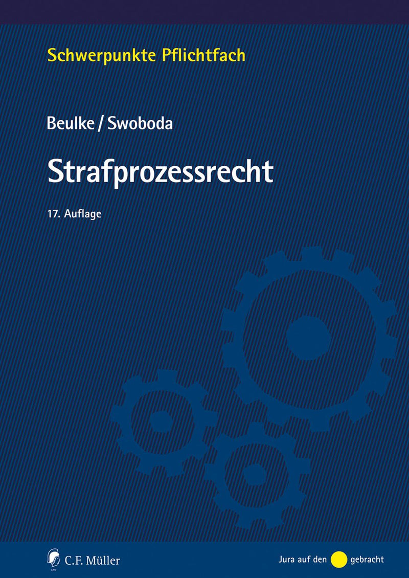 Beulke/Swoboda: Strafprozessrecht