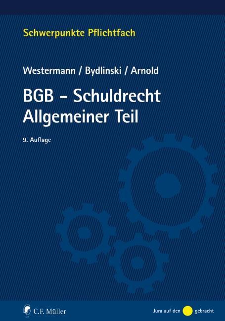 Westermann/Bydlinski: BGB-Schuldrecht Allgemeiner Teil