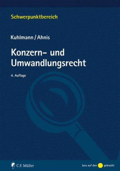 Kuhlmann/Ahnis: Konzern- und Umwandlungsrecht