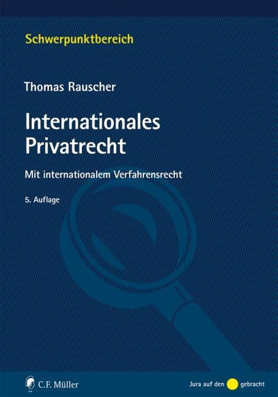 Rauscher: Internationales Privatrecht