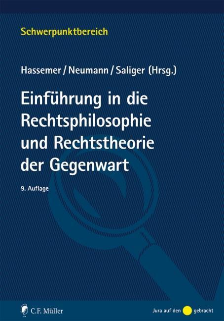 Saliger/Hassemer: Einführung in die Rechtsphilosophie und Rechtstheorie der Gegenwart