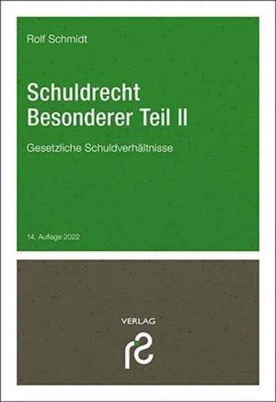 Schmidt: Schuldrecht Besonderer Teil II
