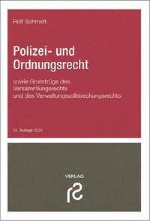 Schmidt: Polizei- und Ordnungsrecht