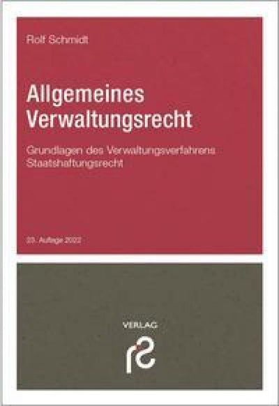 Schmidt: Allgemeines Verwaltungsrecht