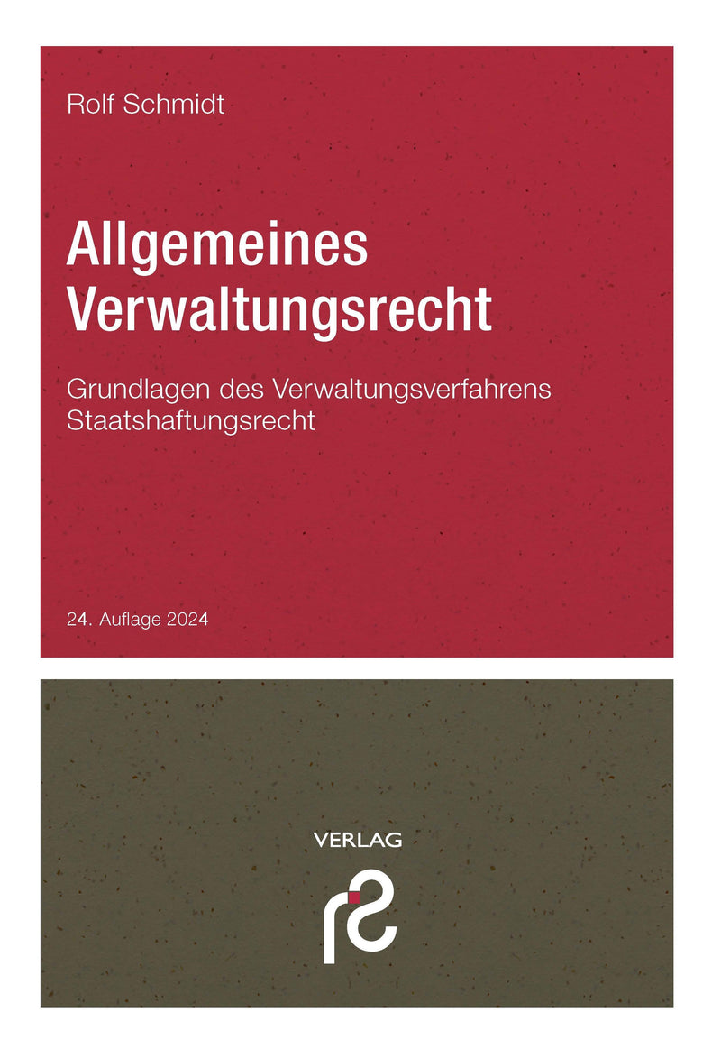 Schmidt: Allgemeines Verwaltungsrecht
