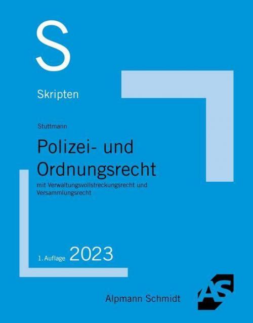 Stuttmann: Skript Polizei- und Ordnungsrecht