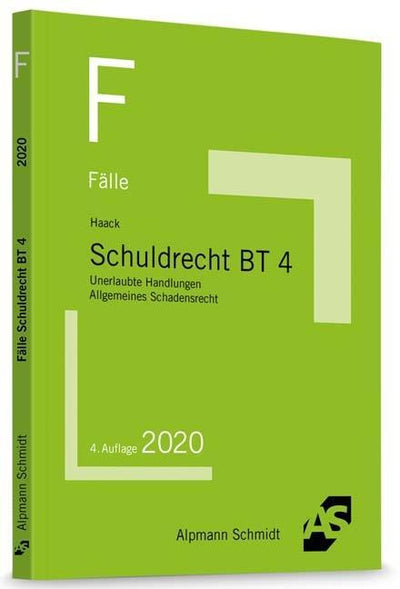Haack: Fälle Schuldrecht BT 4