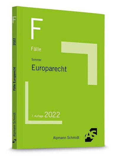 Sommer/Elbing: Die TOP 25 Klausurfälle Europarecht