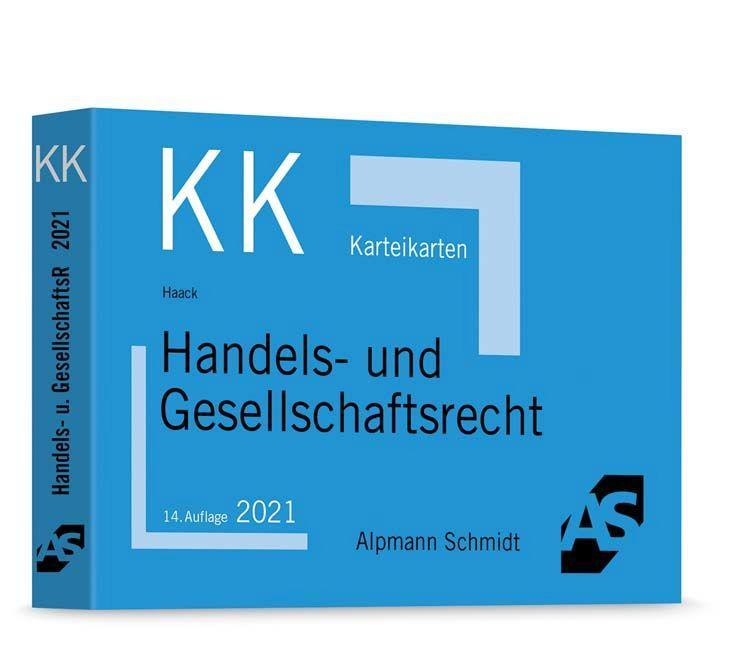 Haack: Karteikarten Handels- und Gesellschaftsrecht