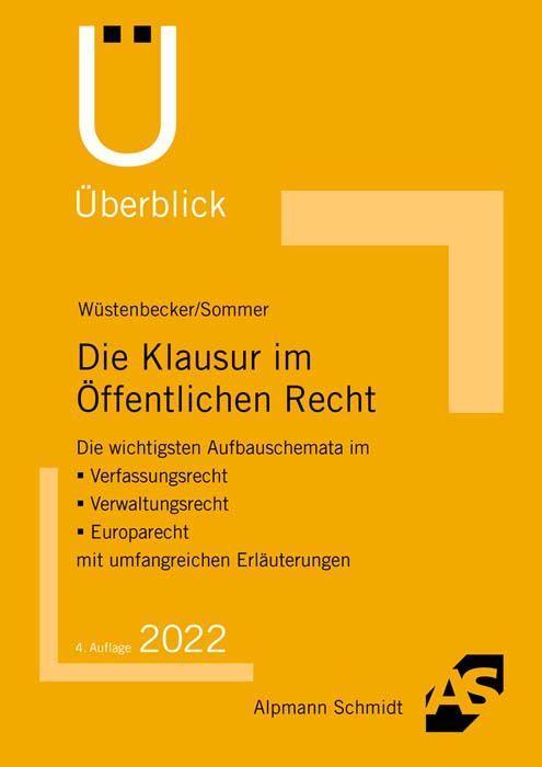 Wüstenbecker/Sommer: Die Klausur im Öffentlichen Recht