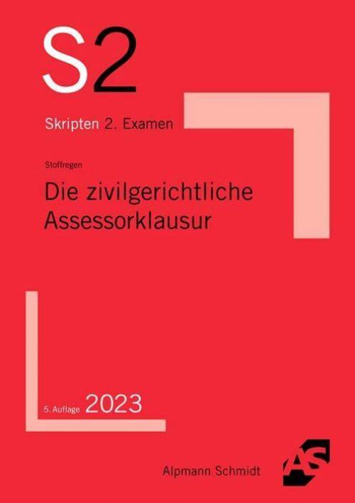 Stoffregen: Die zivilgerichtliche Assessorklausur