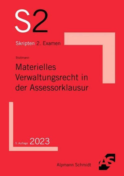 Stuttmann: Materielles Verwaltungsrecht in der Assessorklausur