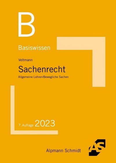 Veltmann: Basiswissen Sachenrecht