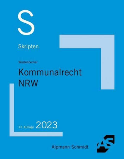 Wüstenbecker: Skript Kommunalrecht NRW