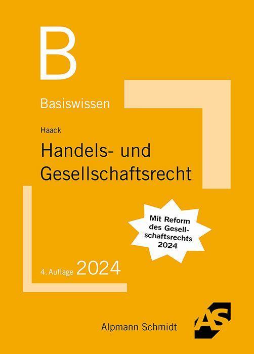 Haack: Basiswissen Handels- und Gesellschaftsrecht