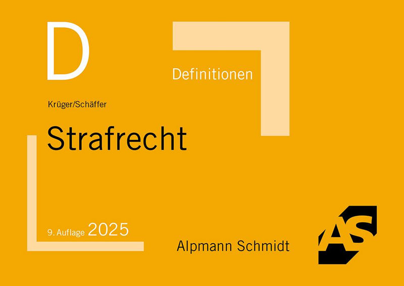 Krüger/Schäffer: Definitionen Strafrecht