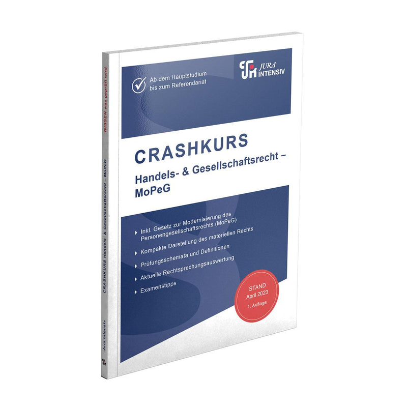 Schweinberger: CRASHKURS Handels- & Gesellschaftsrecht - MoPeG