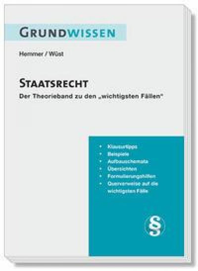 Hemmer/Wüst: Grundwissen Staatsrecht