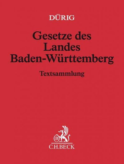 Dürig: Gesetze des Landes Baden-Württemberg